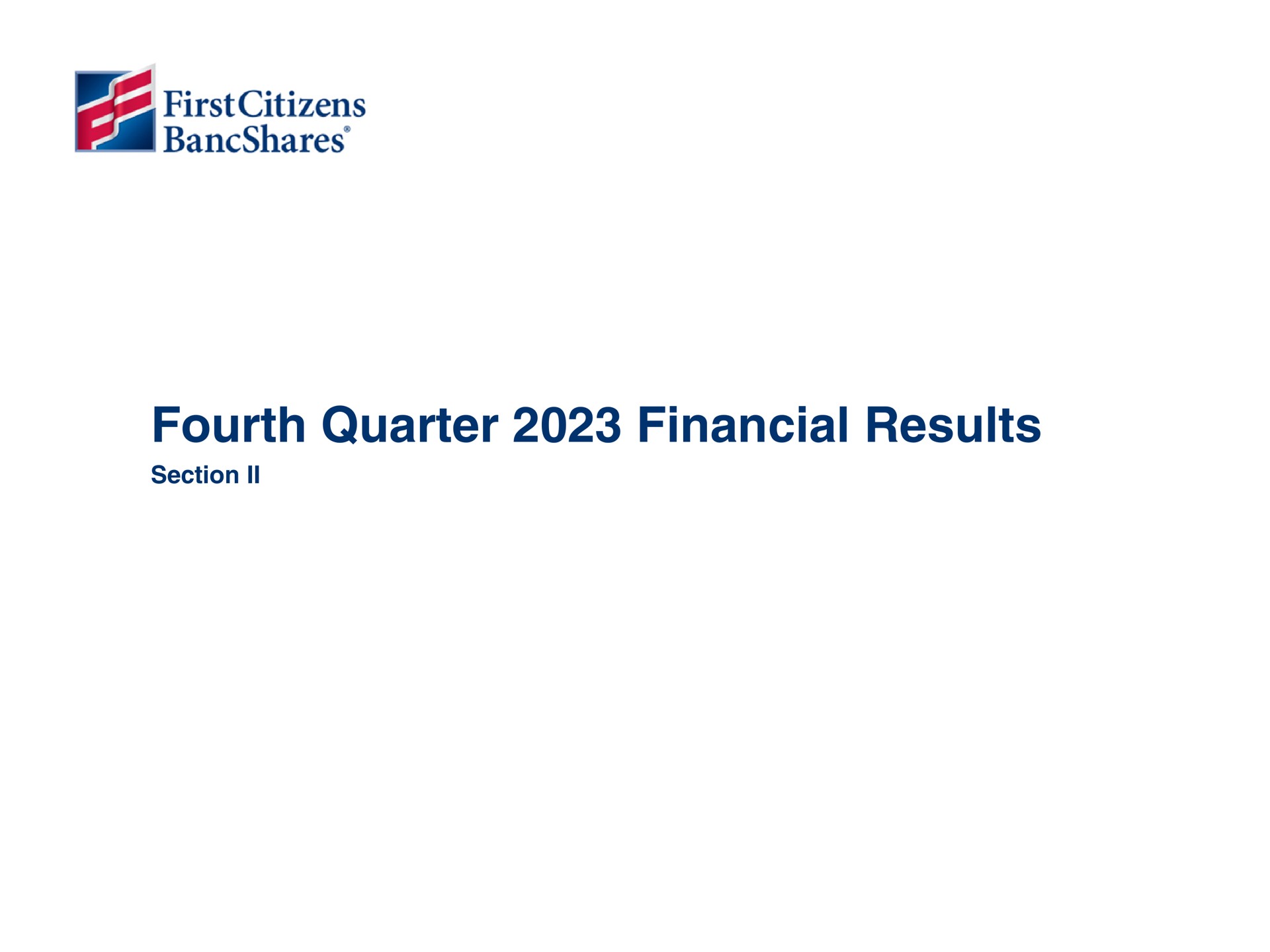 fourth quarter financial results section first citizens | First Citizens BancShares