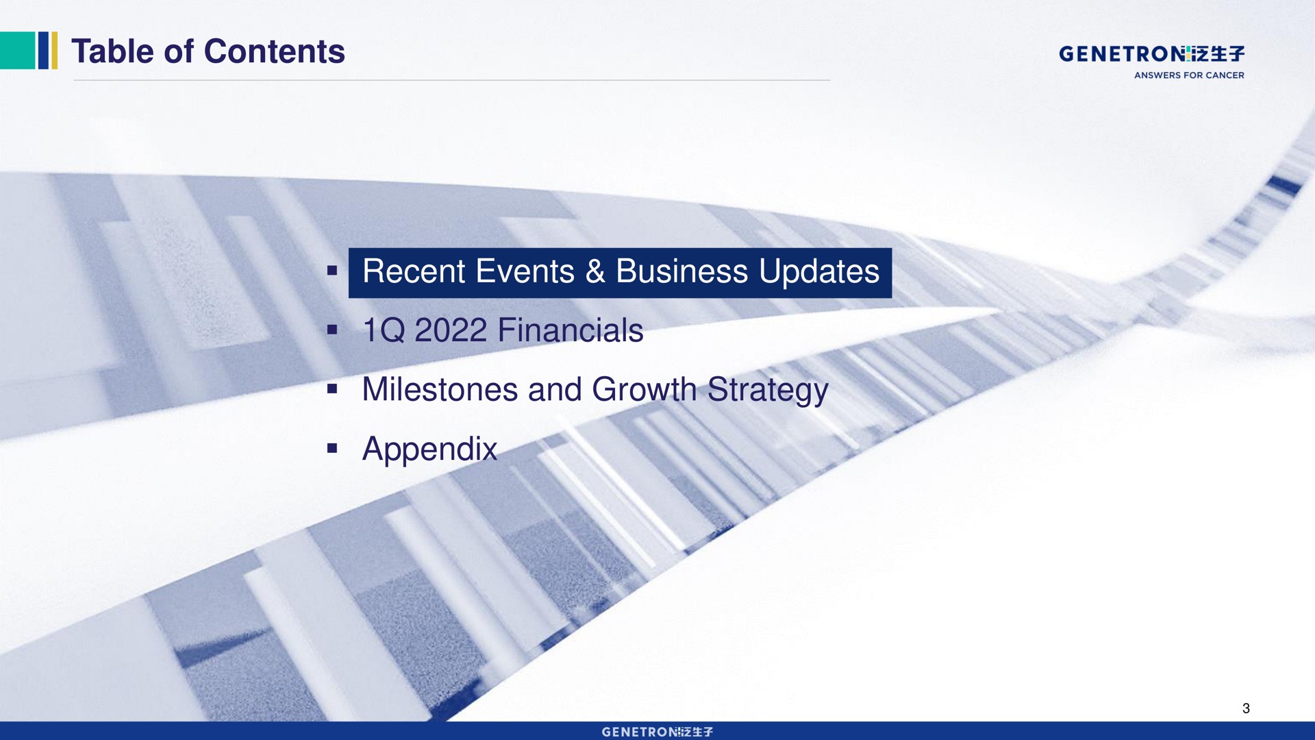 table of contents recent events business updates milestones and growth strategy appendix ones a | Genetron