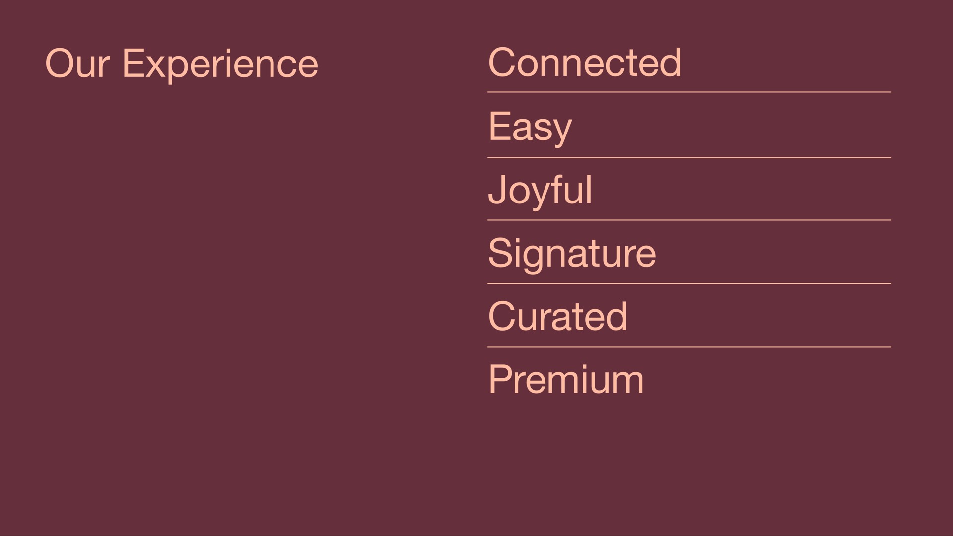 our experience connected easy joyful signature premium | Sonos