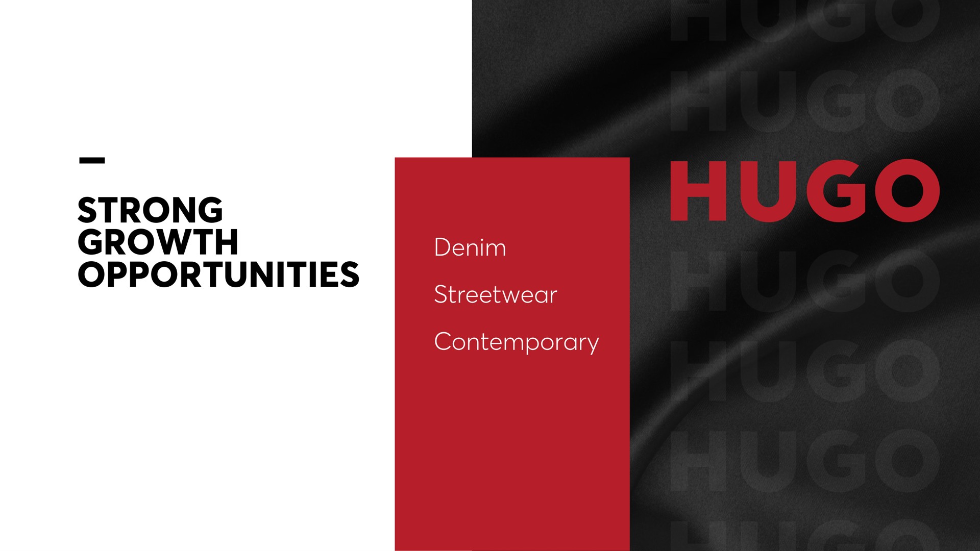 strong growth opportunities denim contemporary | Hugo Boss