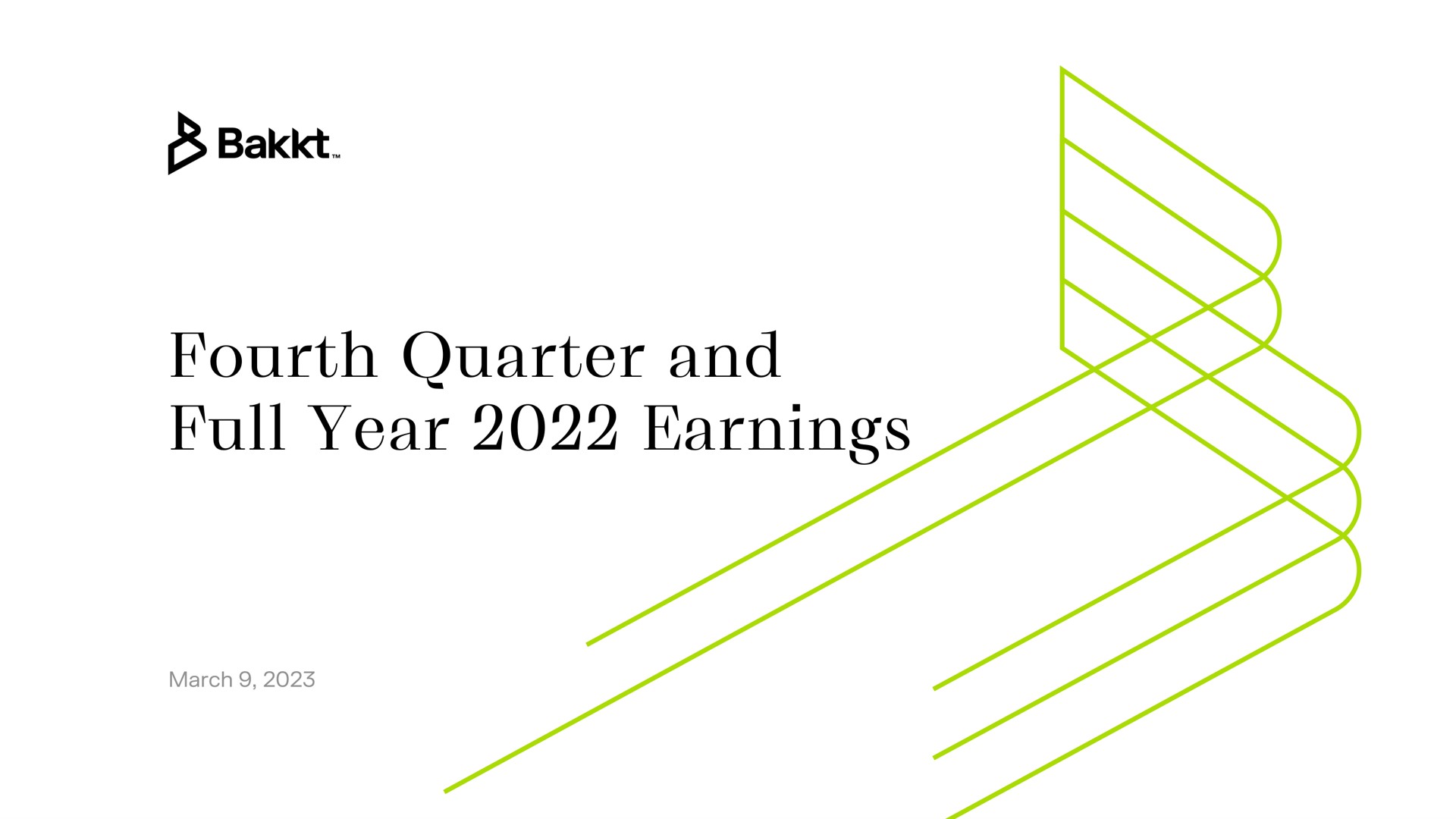 fourth quarter and full year earnings | Bakkt