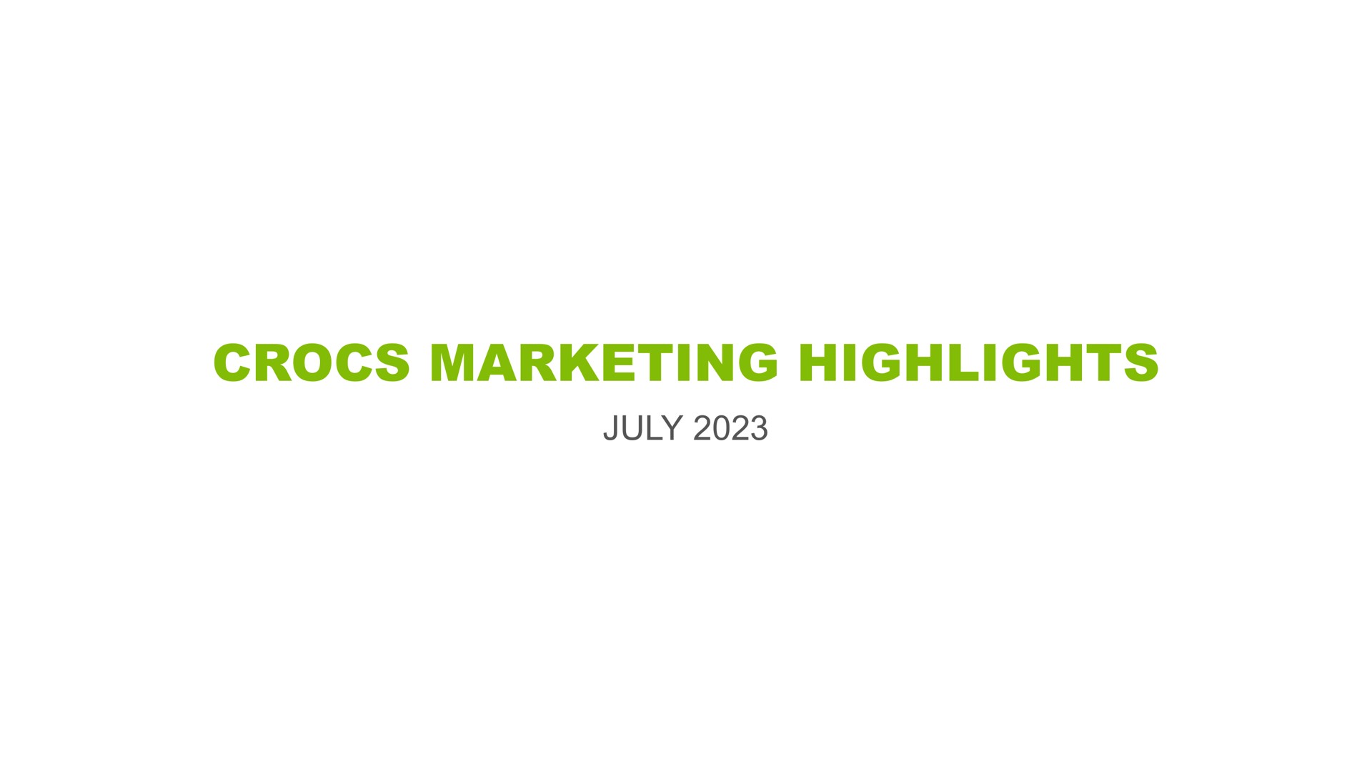 marketing highlights | Crocs