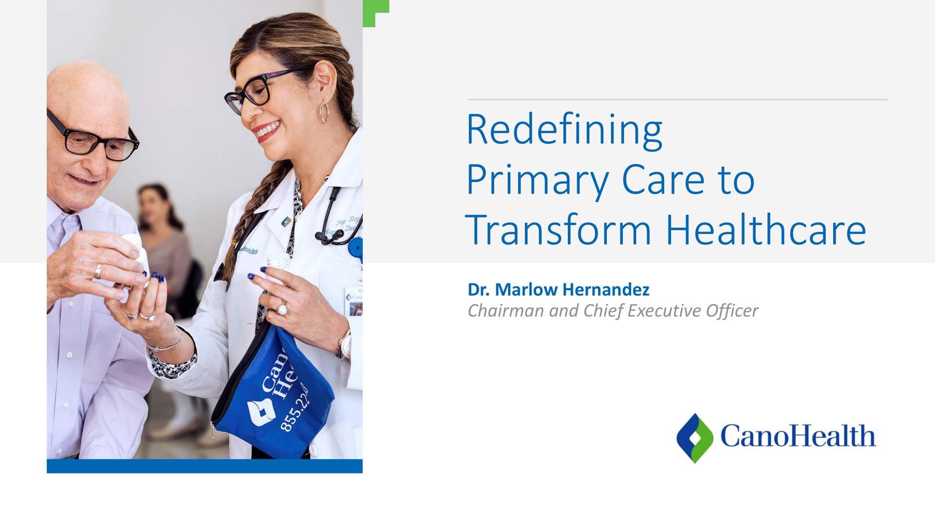redefining primary care to transform | Cano Health