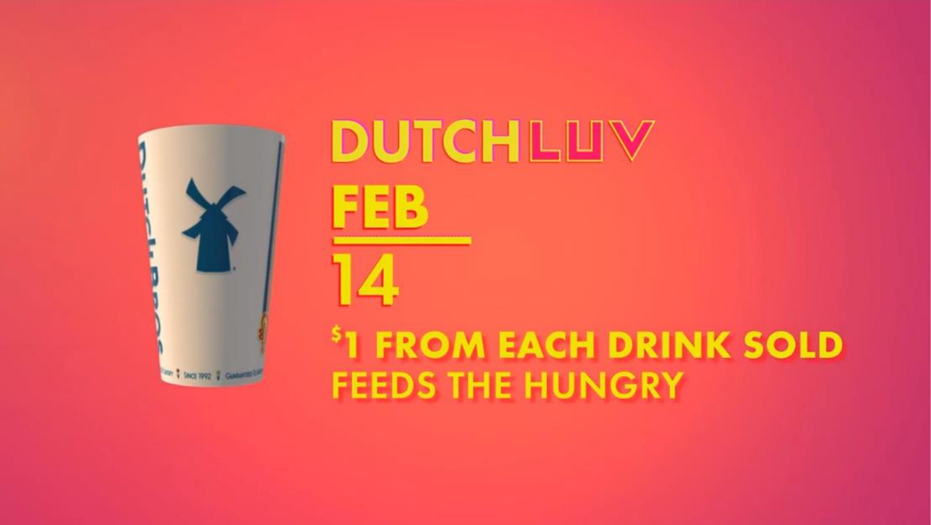 dutch from each drink sold feeds the hungry | Dutch Bros