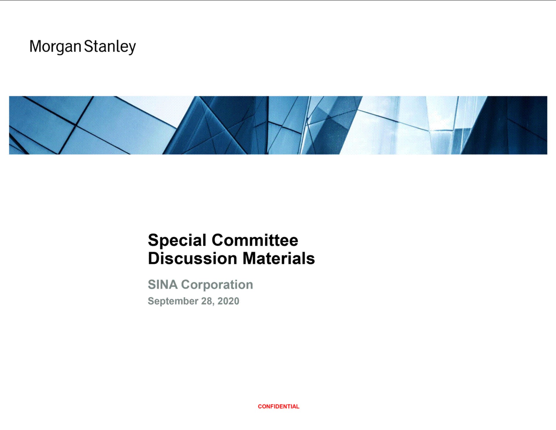 morgan special committee discussion materials sina corporation | Morgan Stanley