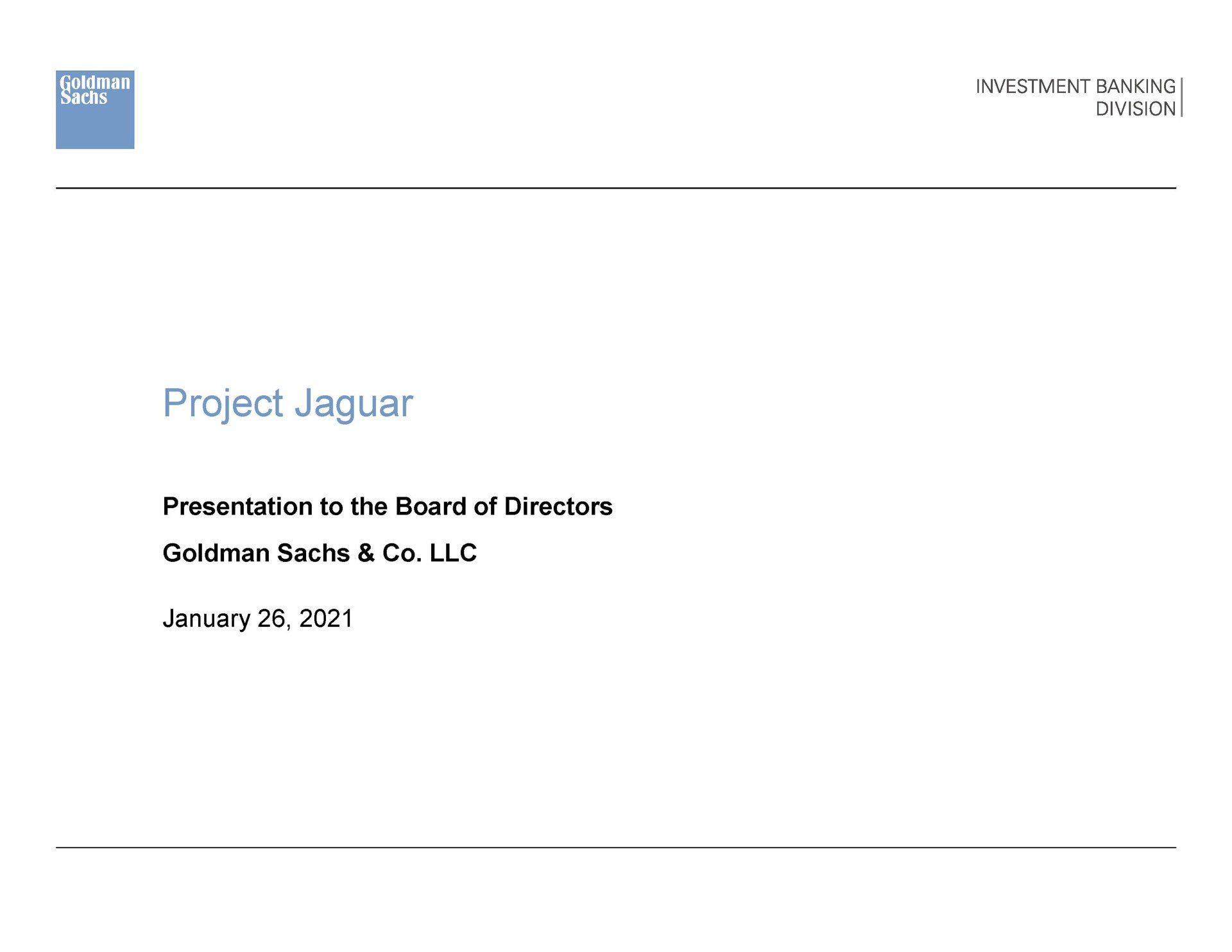 project jaguar | Goldman Sachs