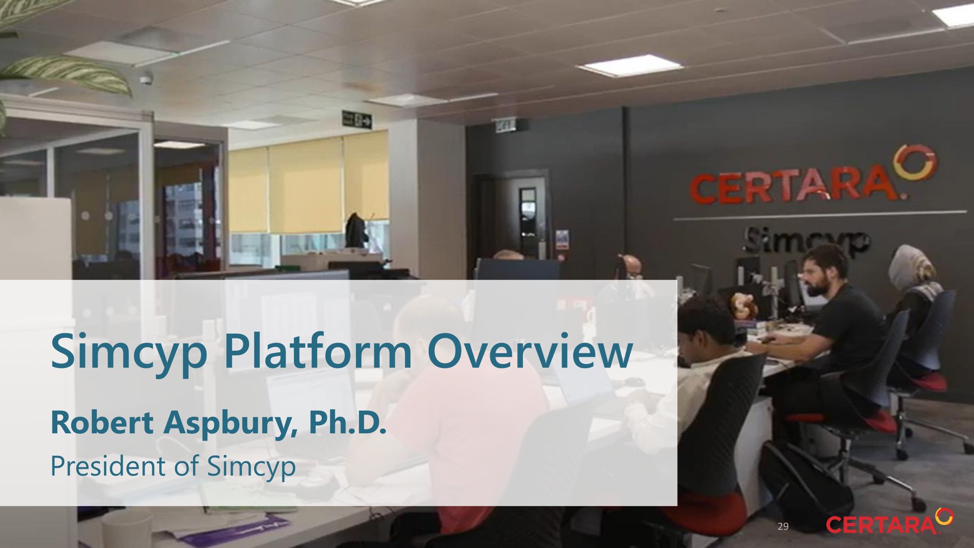 platform overview president of | Certara