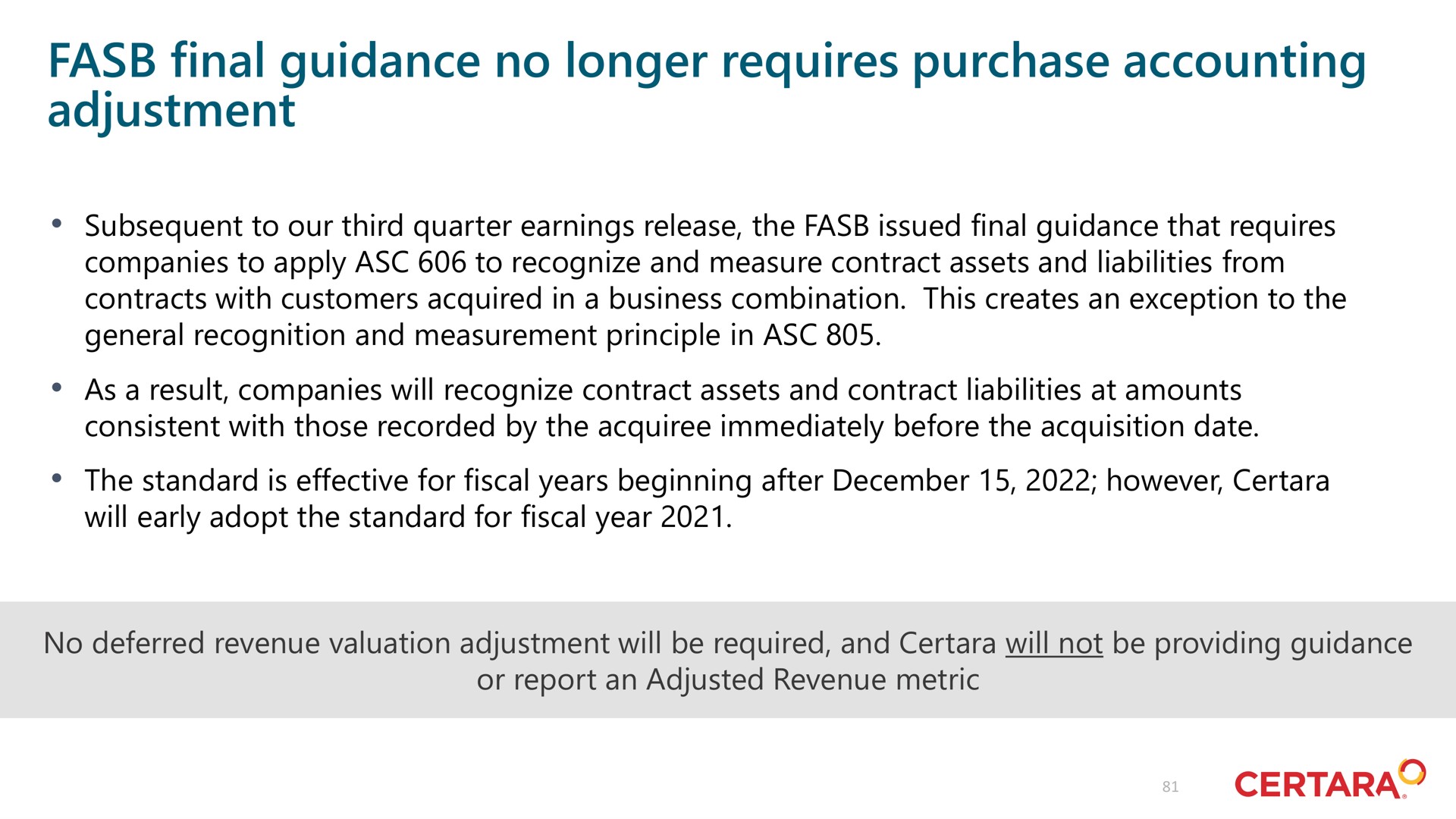final guidance no longer requires purchase accounting adjustment | Certara