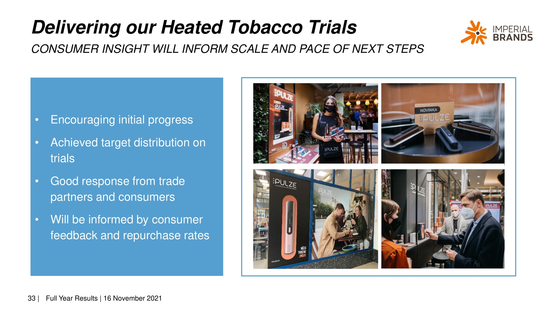delivering our heated tobacco trials me imperial | Imperial Brands