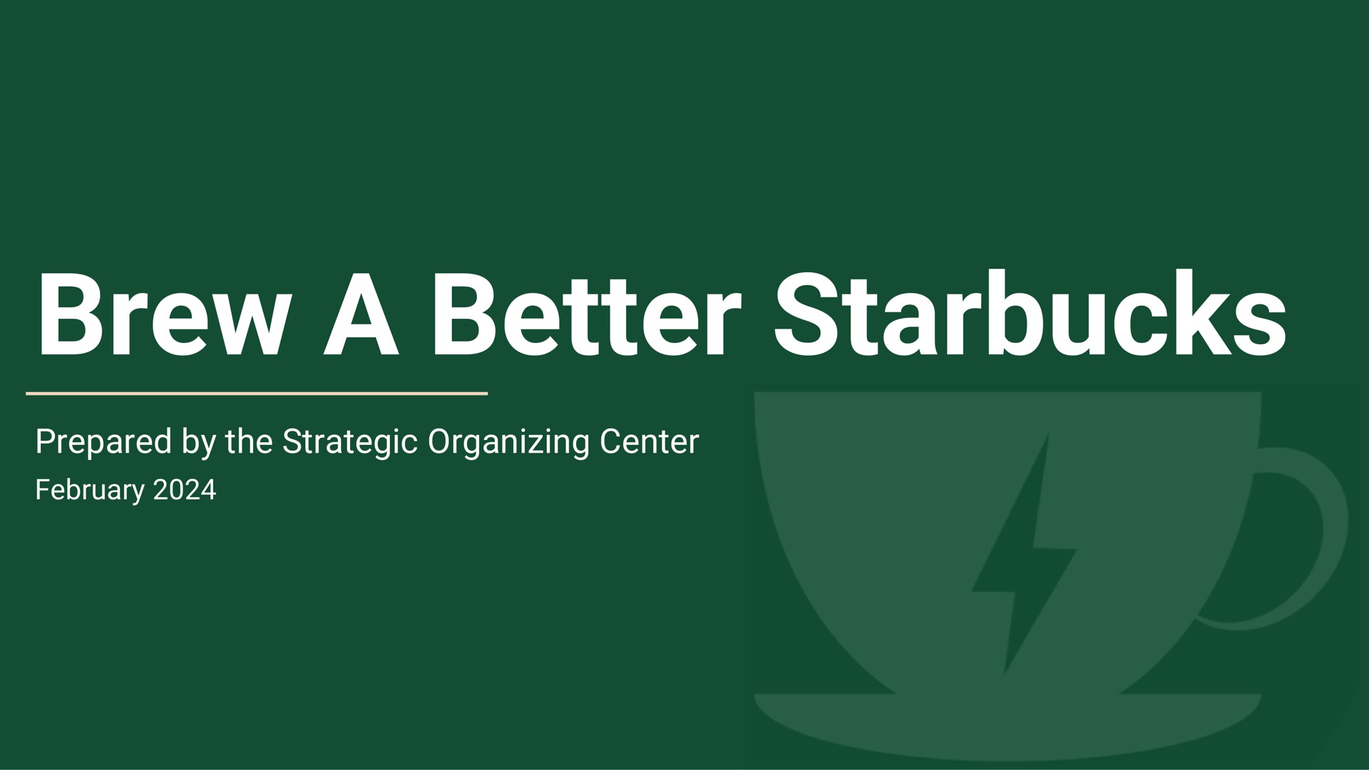 brew a better prepared by the strategic organizing center | Strategic Organizing Center