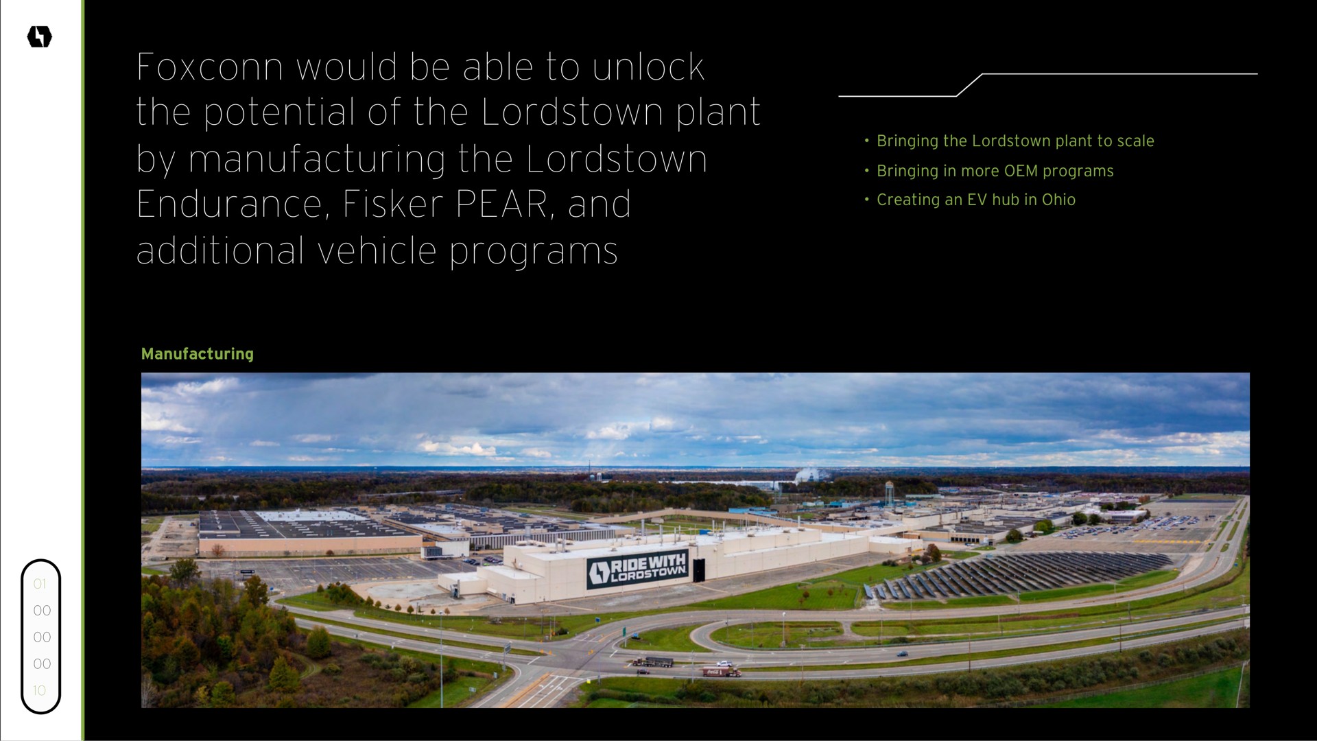 would be able to unlock the potential of the plant by manufacturing the endurance pear and additional vehicle programs far a ais cole i a | Lordstown Motors