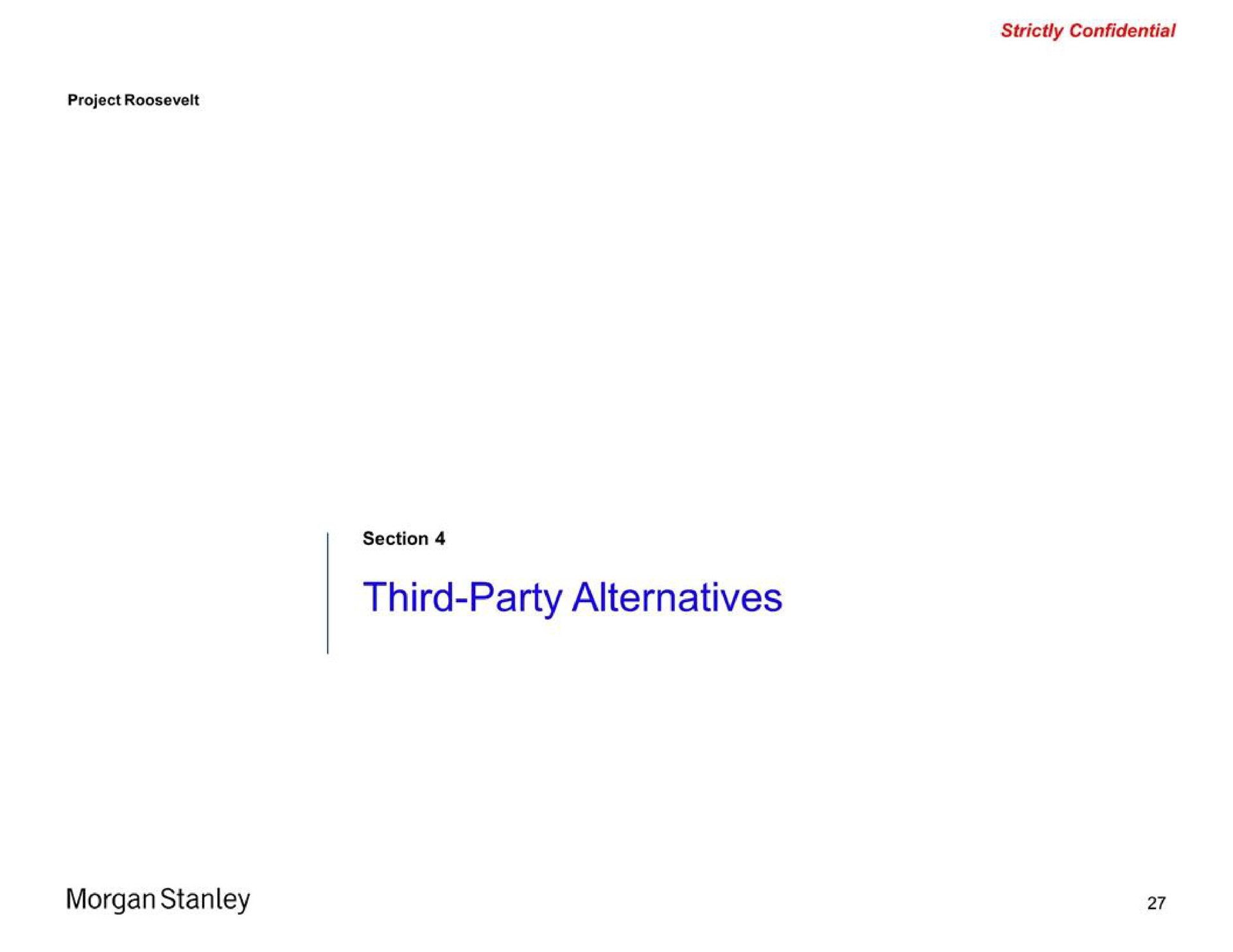 third party alternatives morgan | Morgan Stanley
