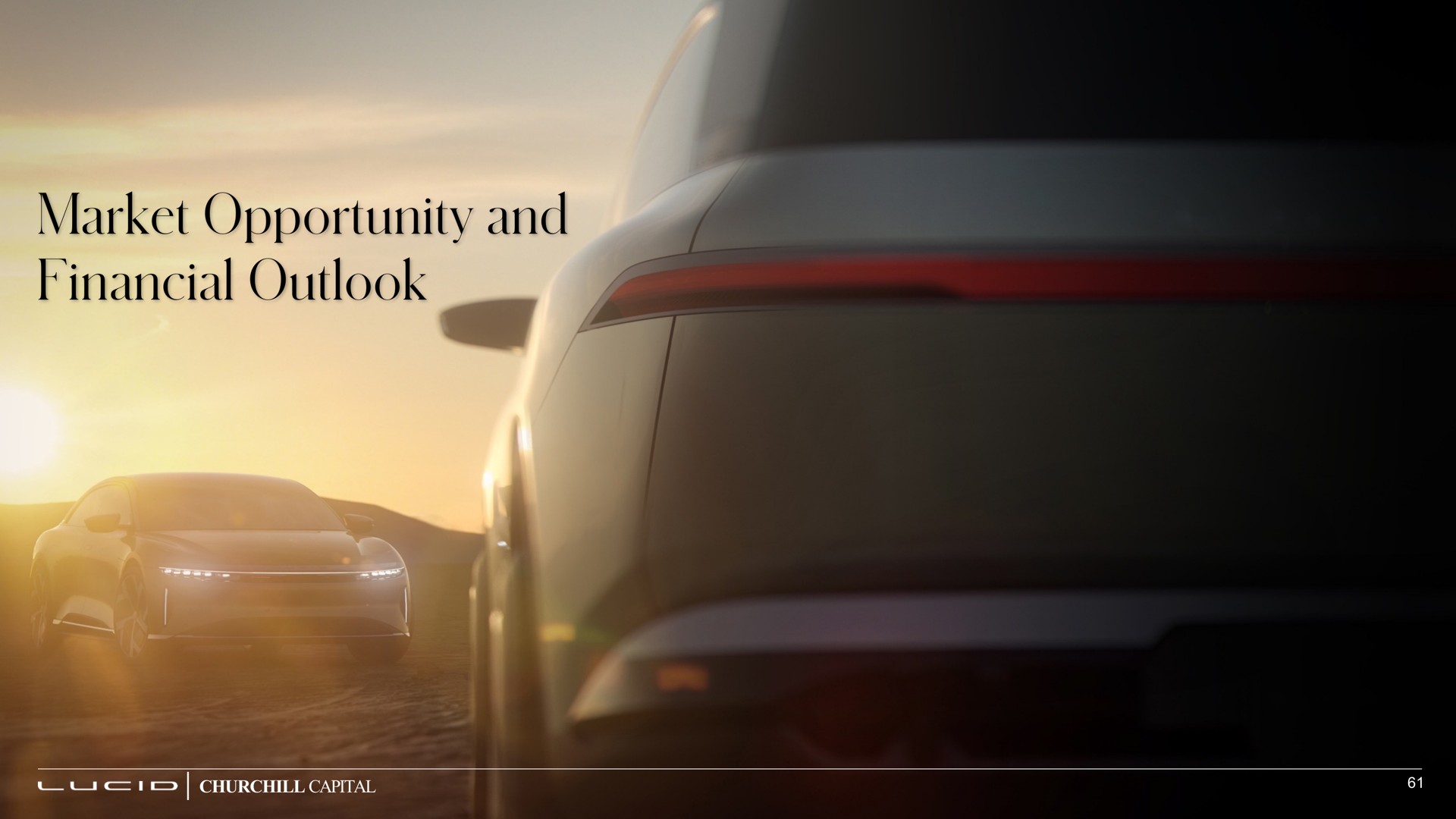 market opportunity and financial outlook | Lucid Motors