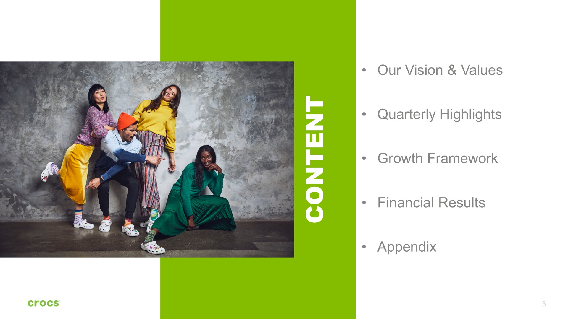 our vision values quarterly highlights growth framework financial results appendix | Crocs