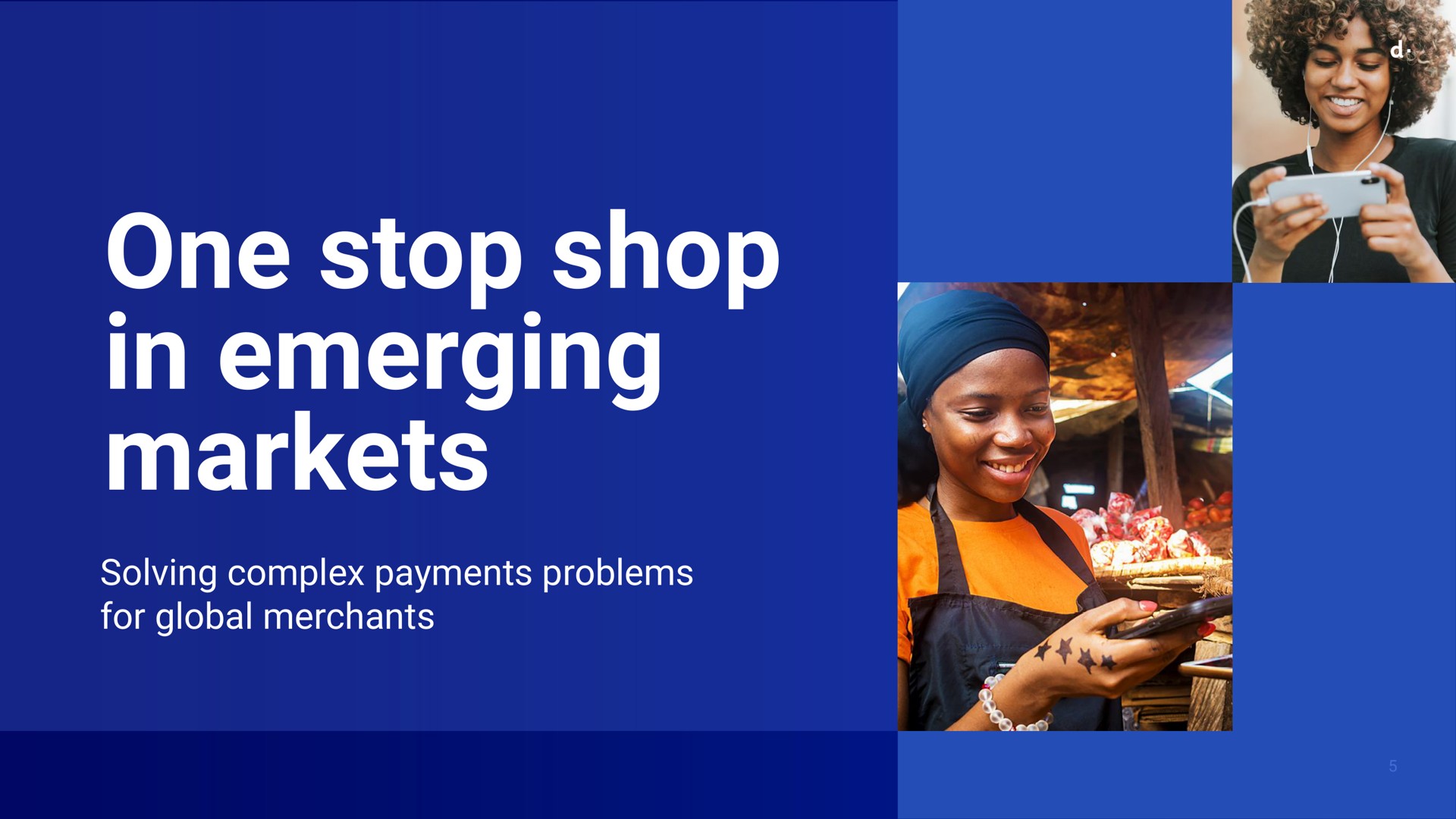 one stop shop in emerging markets solving complex payments problems for global merchants | dLocal