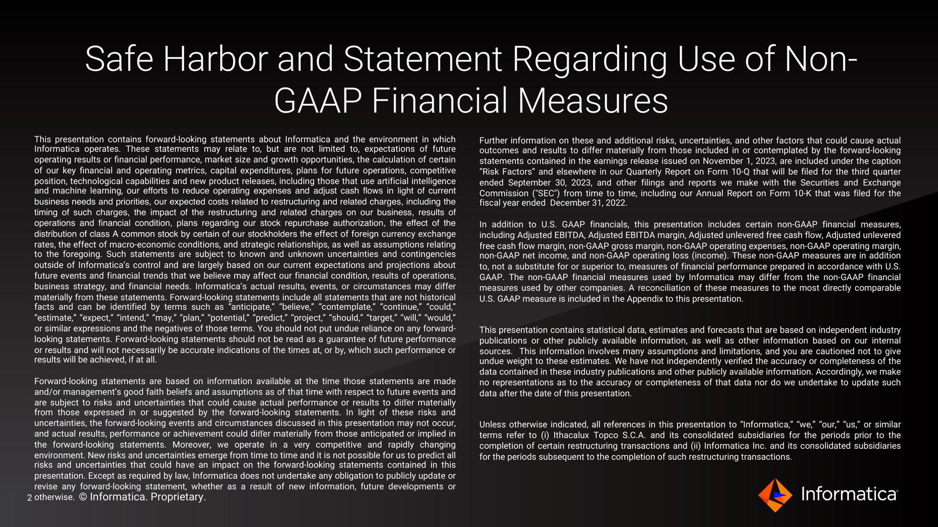 safe harbor and statement regarding use of non financial measures | Informatica