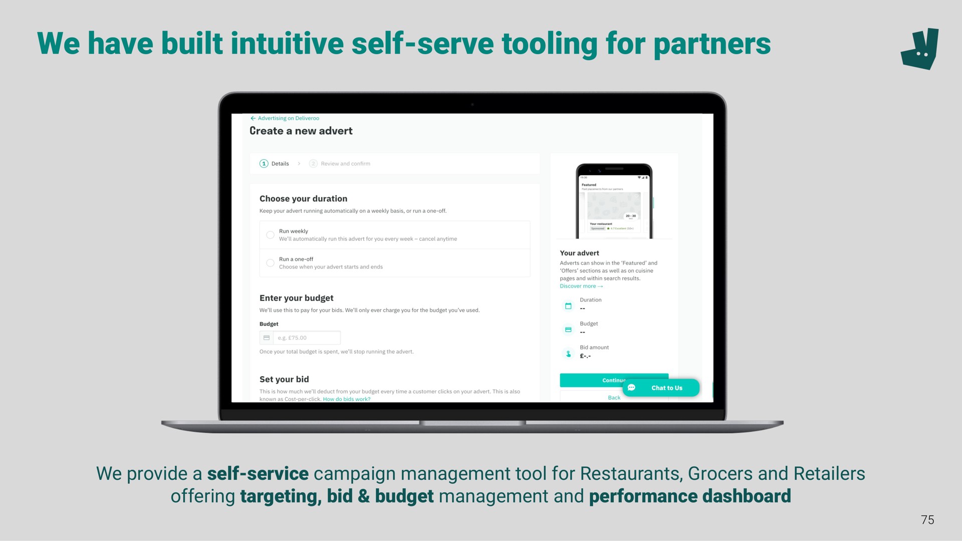 we have built intuitive self serve tooling for partners | Deliveroo