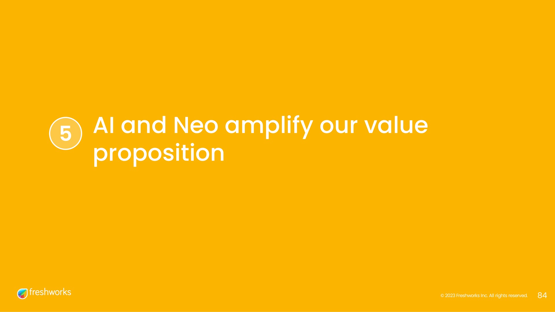 and neo amplify our value proposition | Freshworks