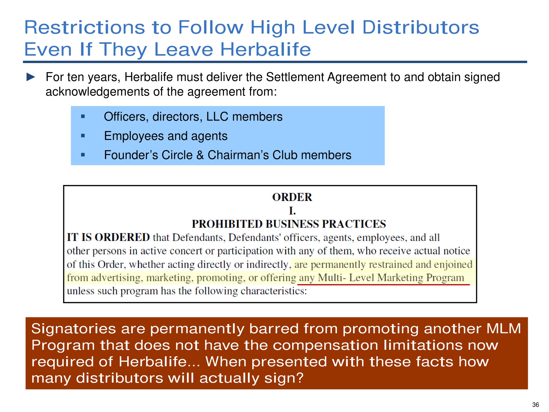restrictions to follow high level distributors even if they leave | Pershing Square