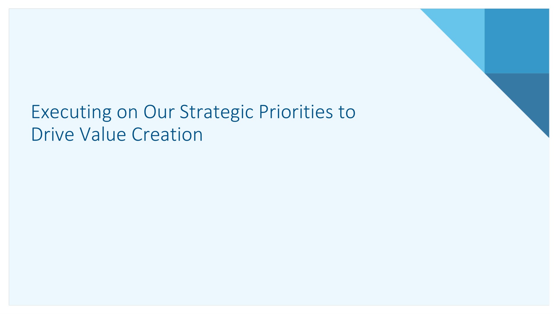 executing on our strategic priorities to drive value creation | Alkermes