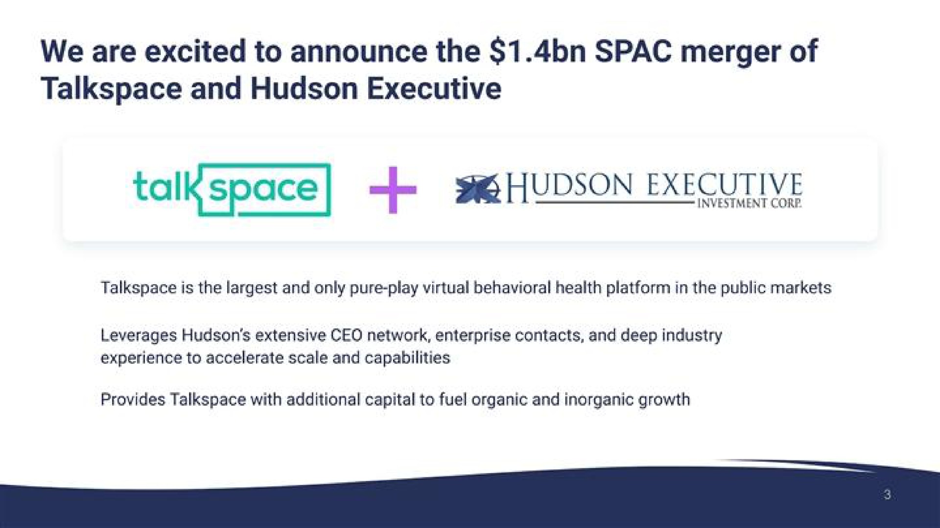 we are excited to announce the merger of and executive talk space executive | Talkspace