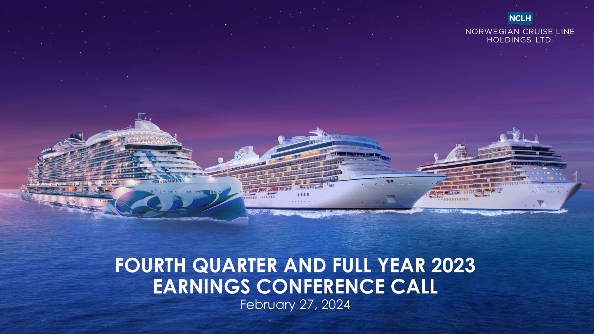 fourth quarter and full year earnings conference call | Norwegian Cruise Line