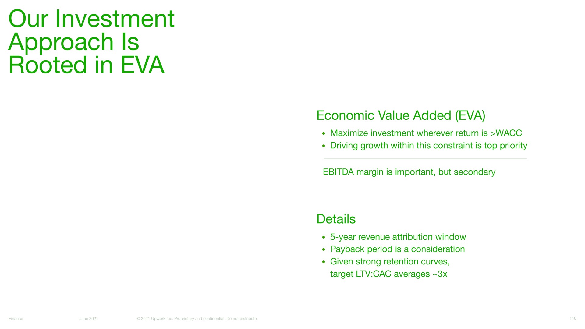 our investment approach is rooted in | Upwork