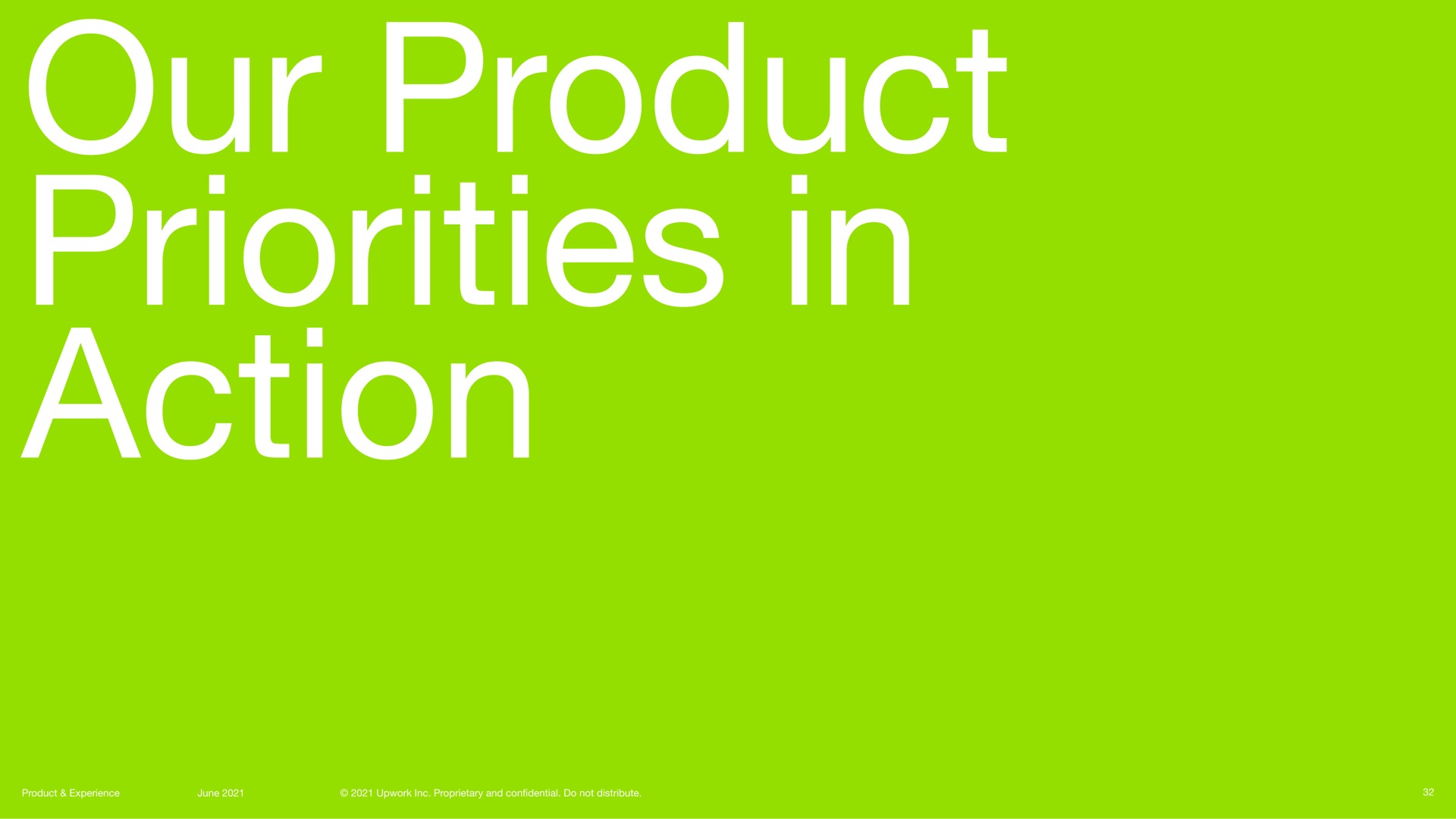 our product priorities in action a | Upwork