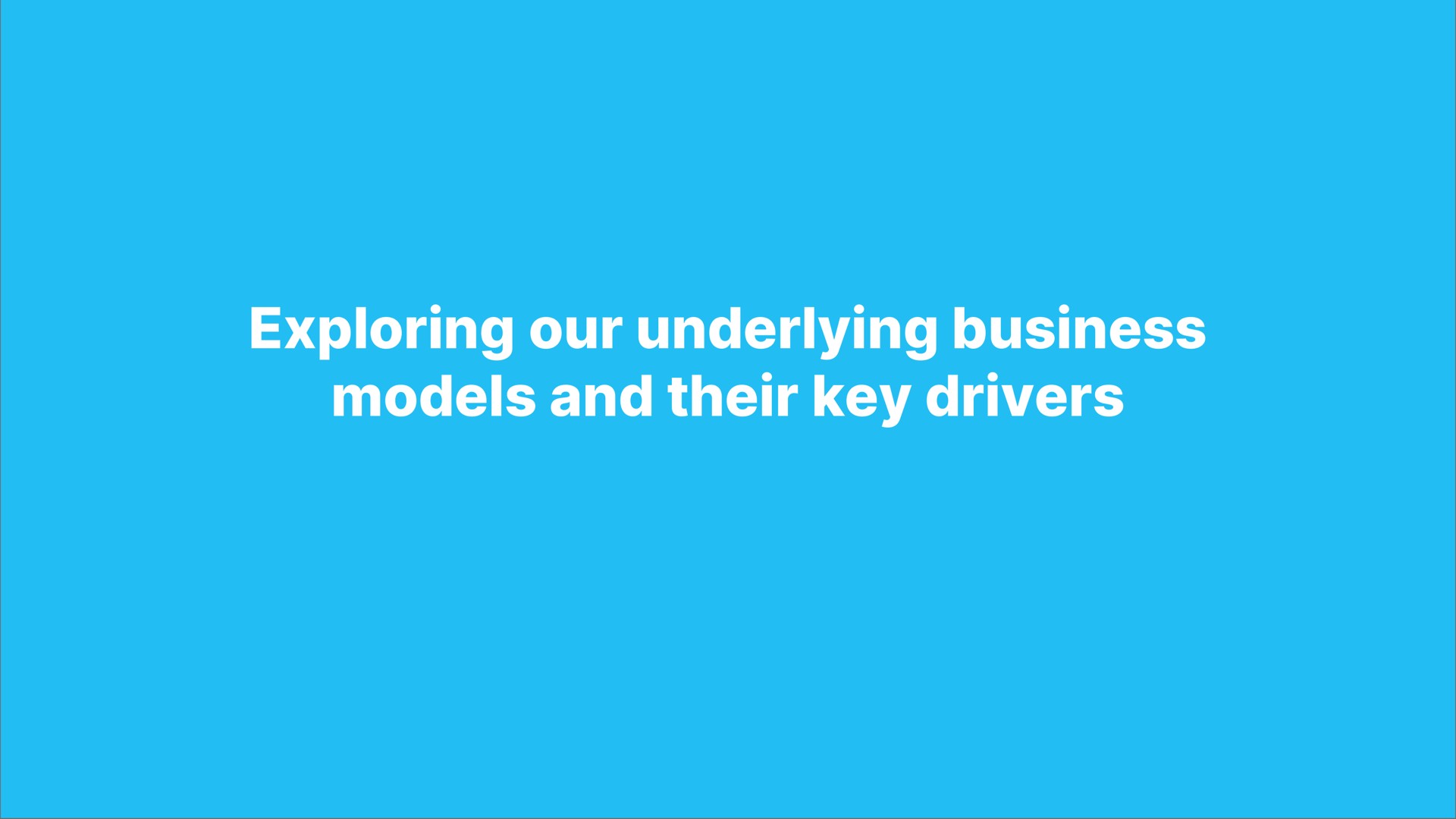 exploring our underlying business models and their key drivers | Ocado