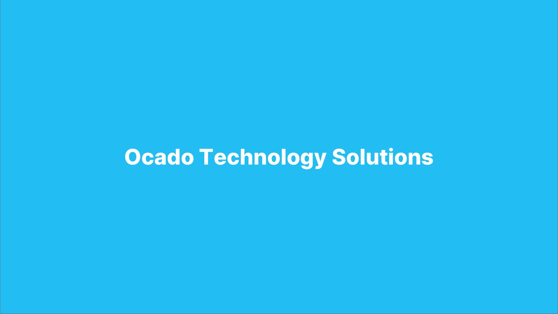 technology solutions | Ocado