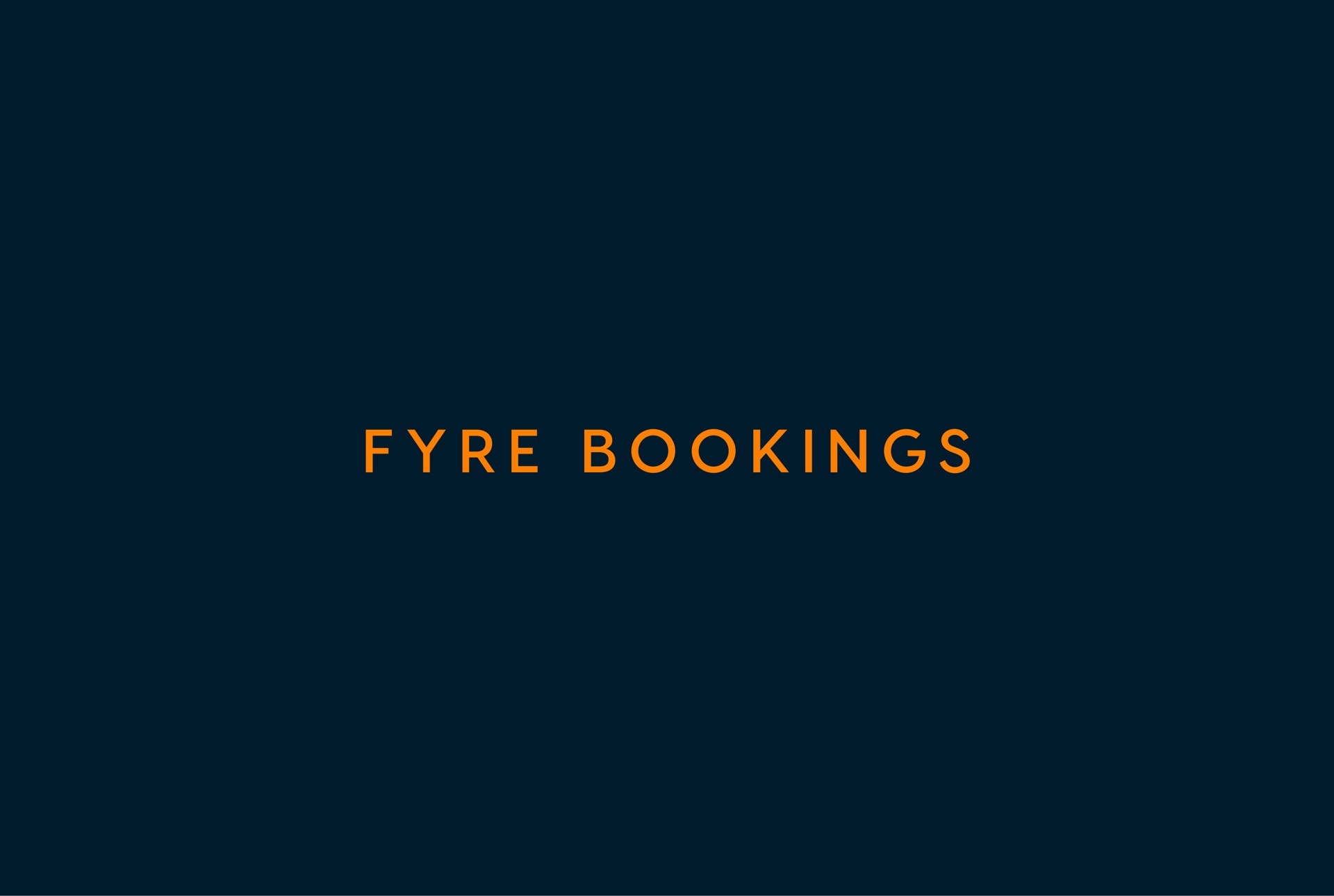 i bookings | Fyre