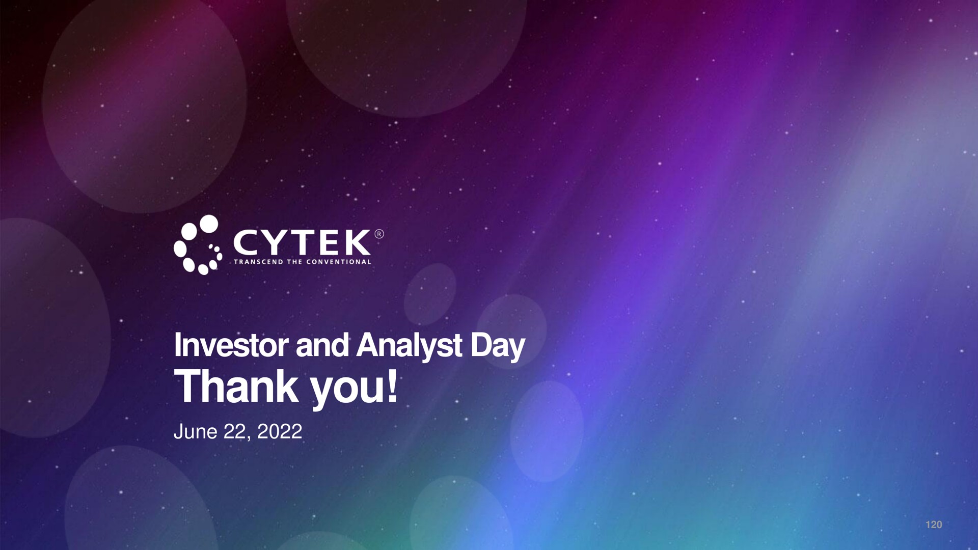 investor and analyst day thank you rich a i | Cytek