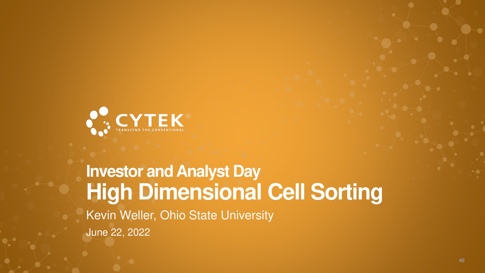 investor and analyst day high dimensional cell sorting | Cytek