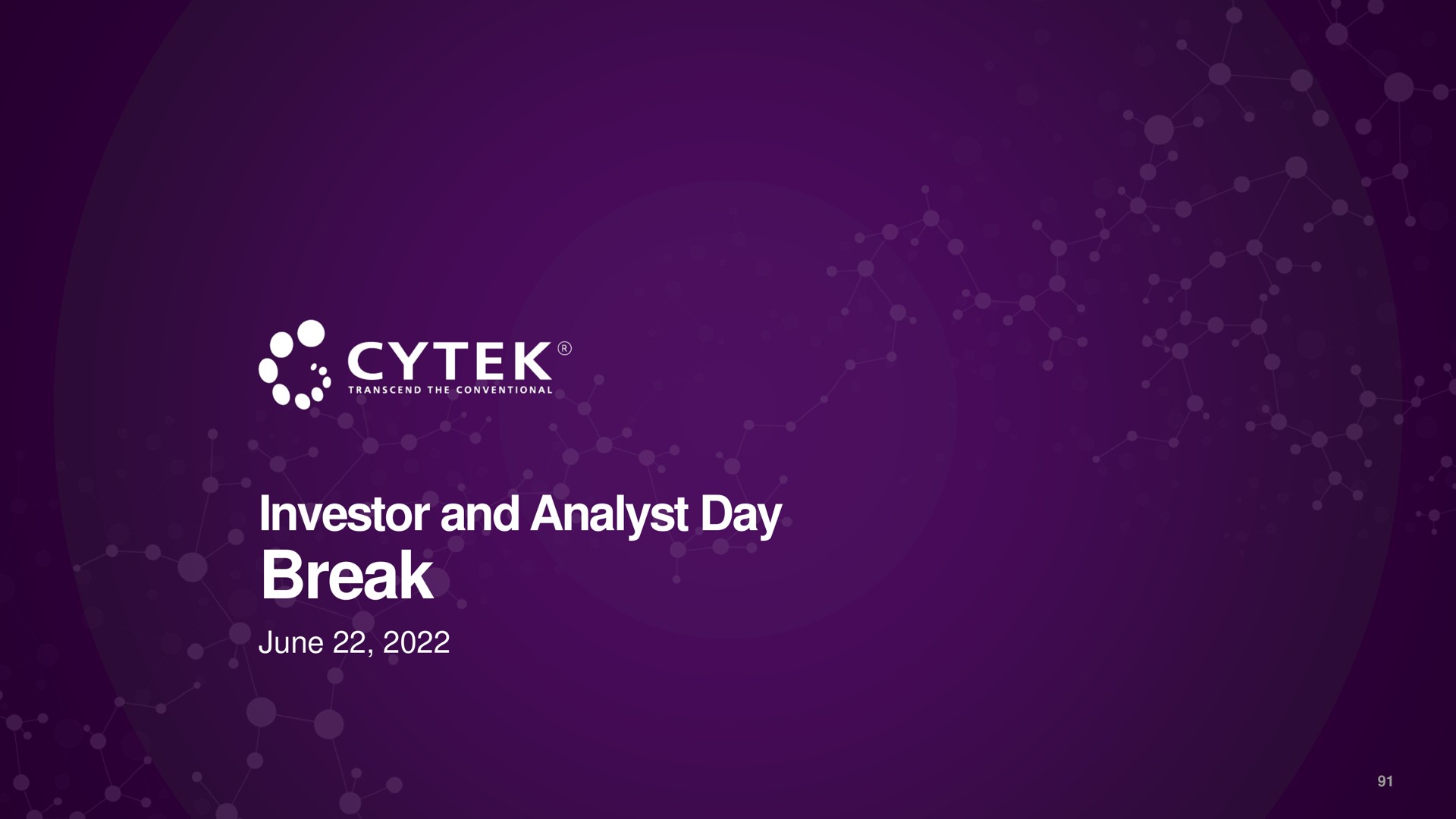investor and analyst day break | Cytek