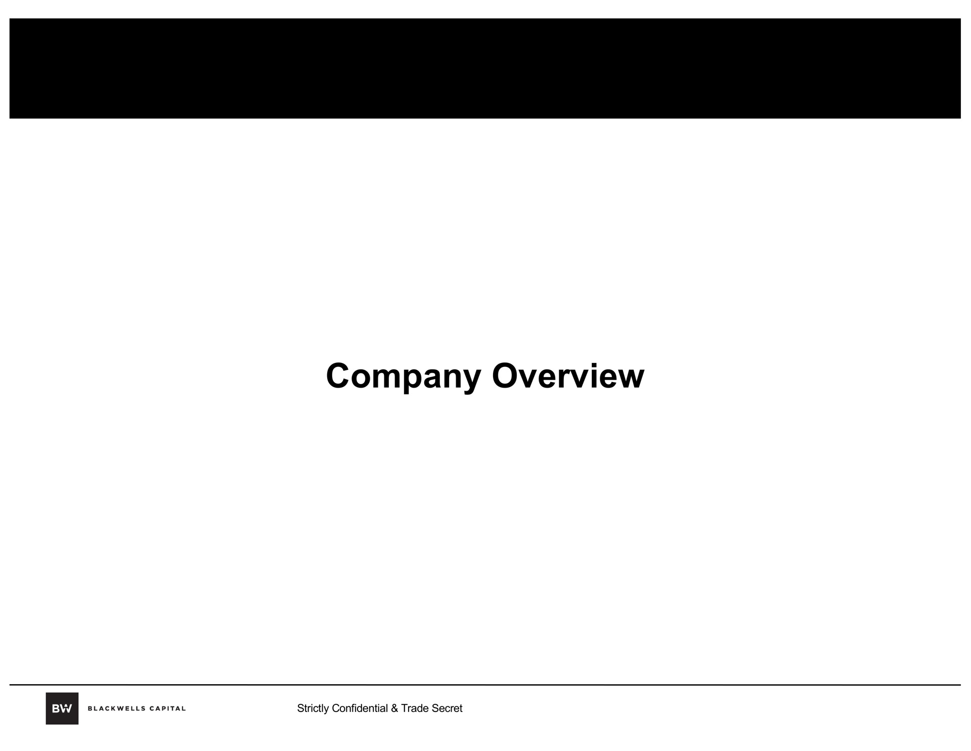 company overview | Blackwells Capital