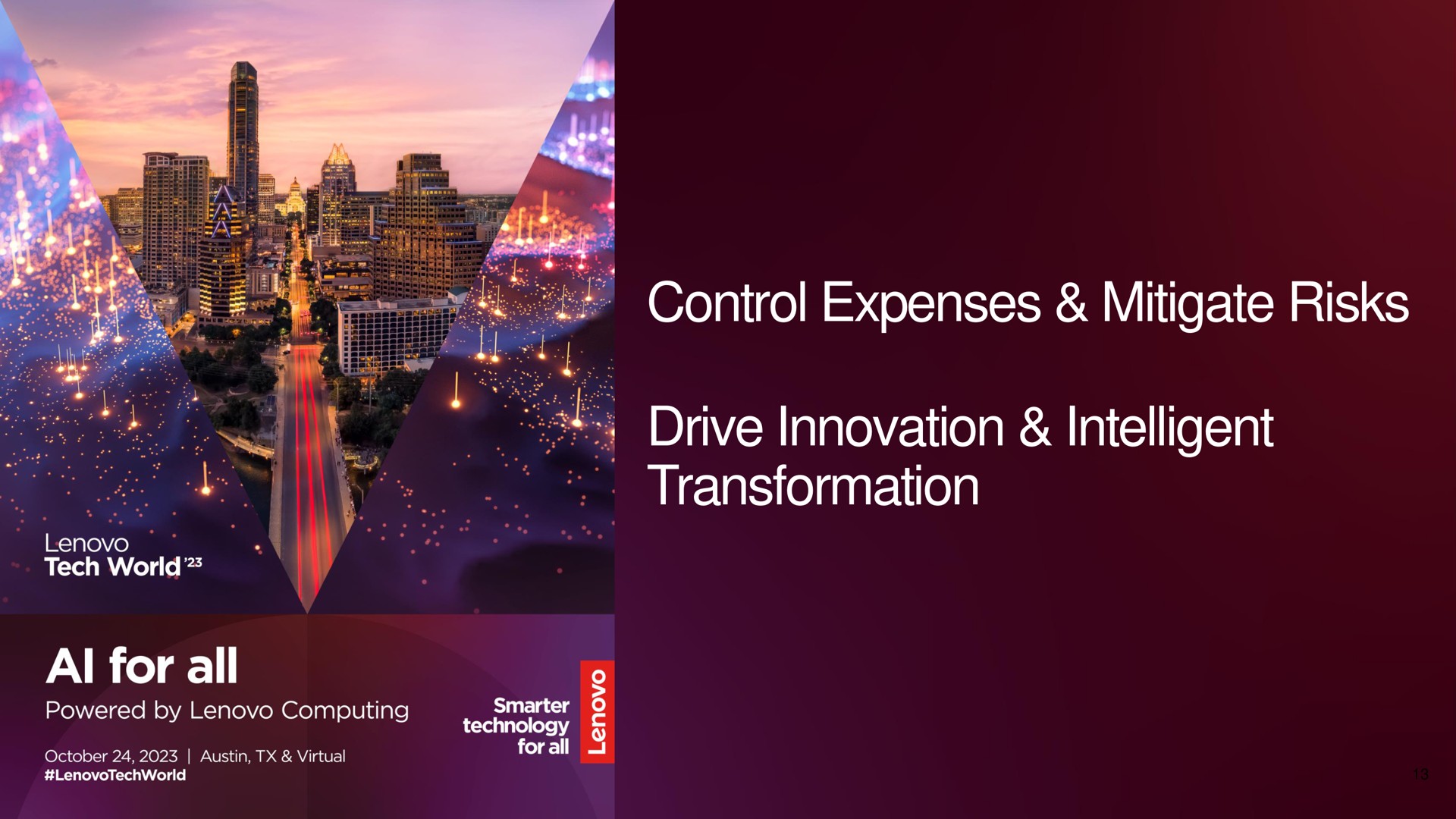 control expenses mitigate risks drive innovation intelligent transformation for all | Lenovo