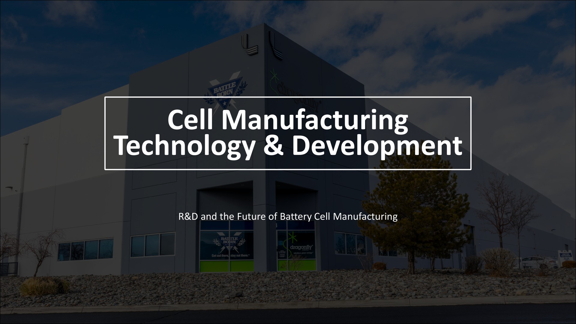 cell manufacturing technology development | Dragonfly Energy