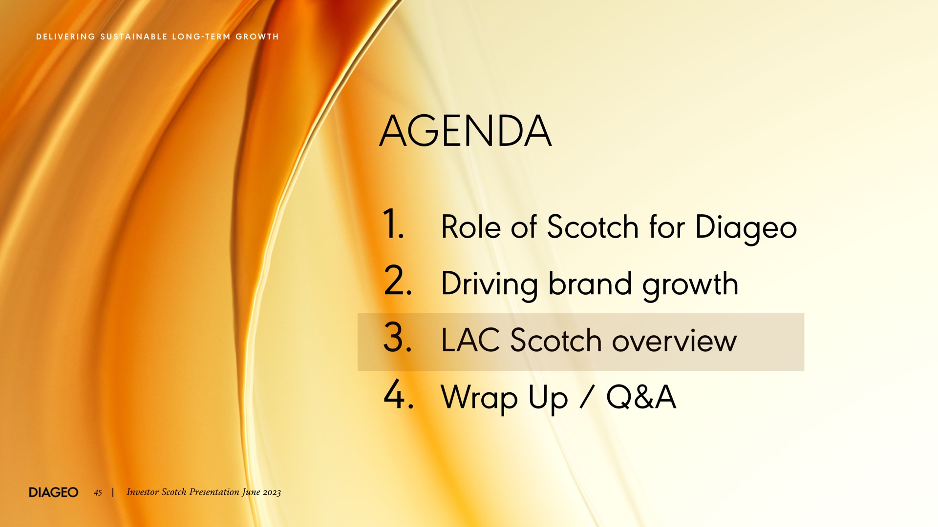agenda role of scotch for driving brand growth lac scotch overview wrap up a long term | Diageo