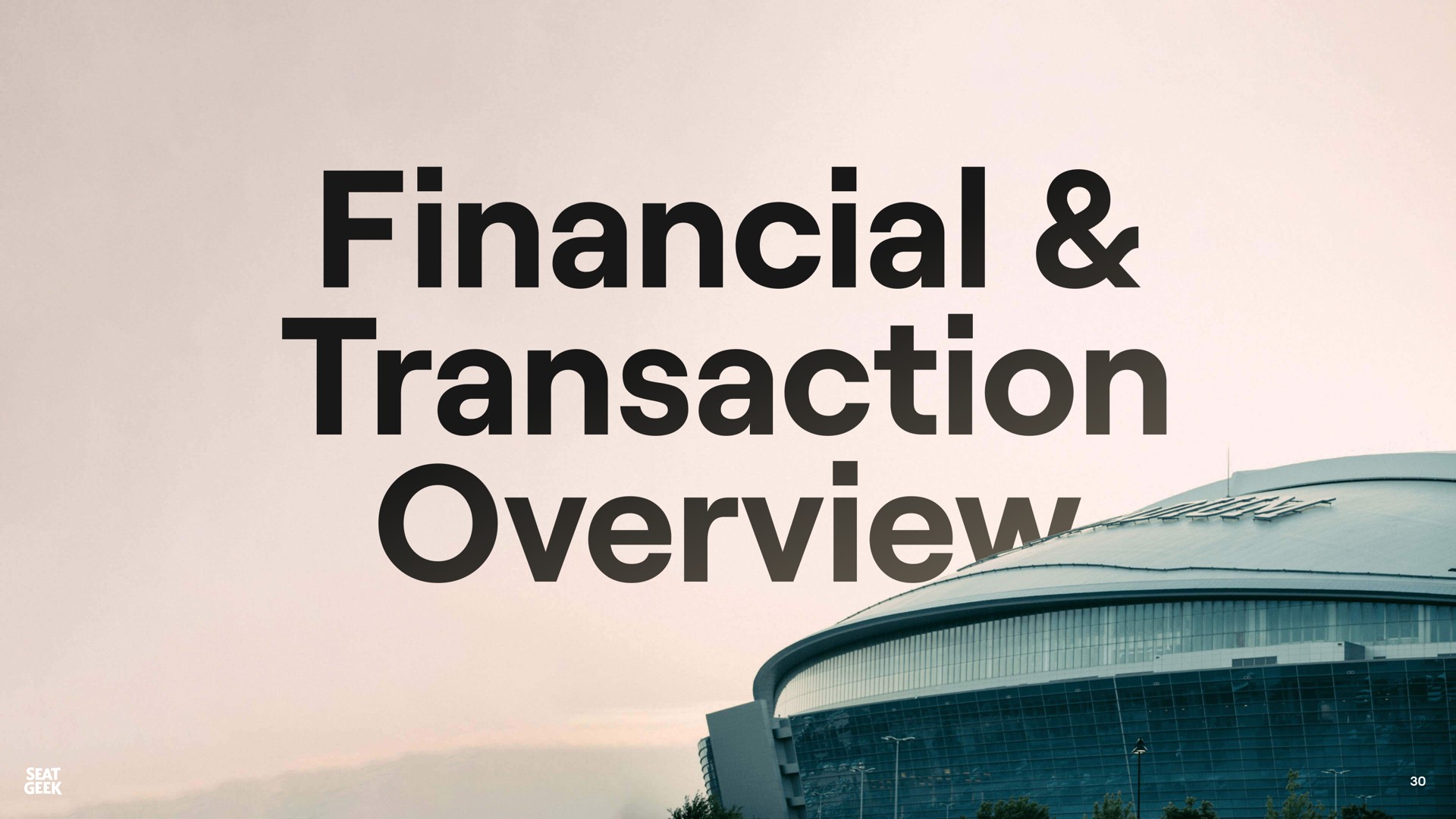 financial transaction overview | SeatGeek