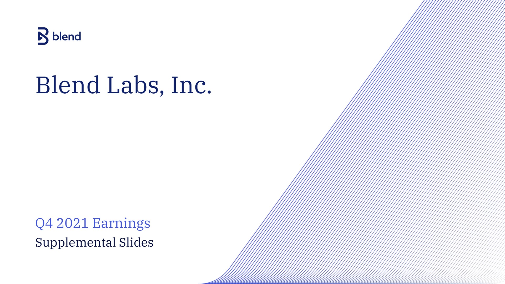 blend labs earnings supplemental slides | Blend