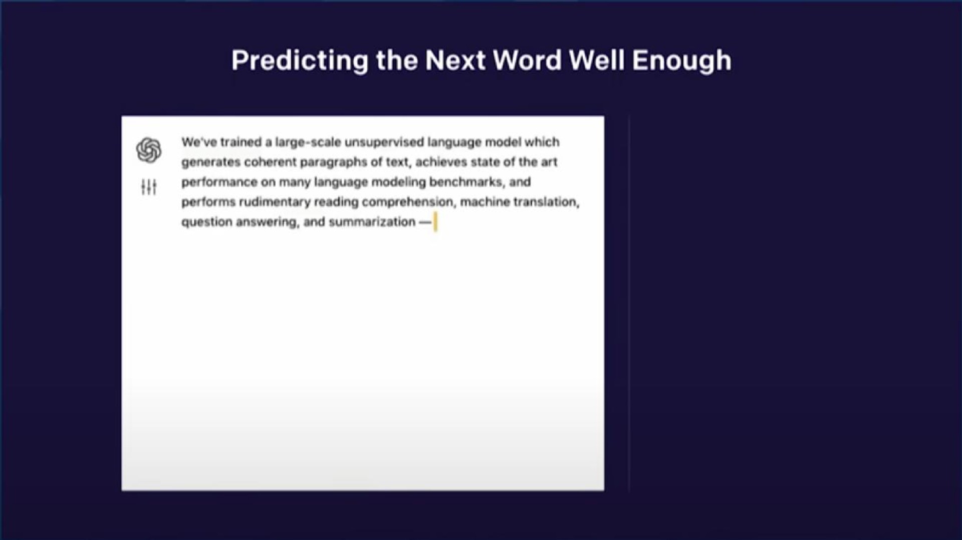 predicting the next word well enough | OpenAI