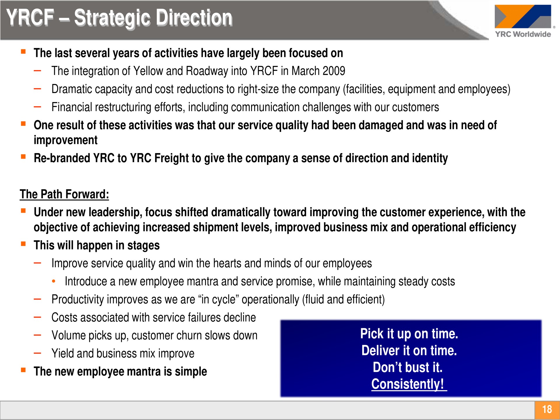 strategic direction yield and business mix improve the new employee mantra is simple | Yellow Corporation