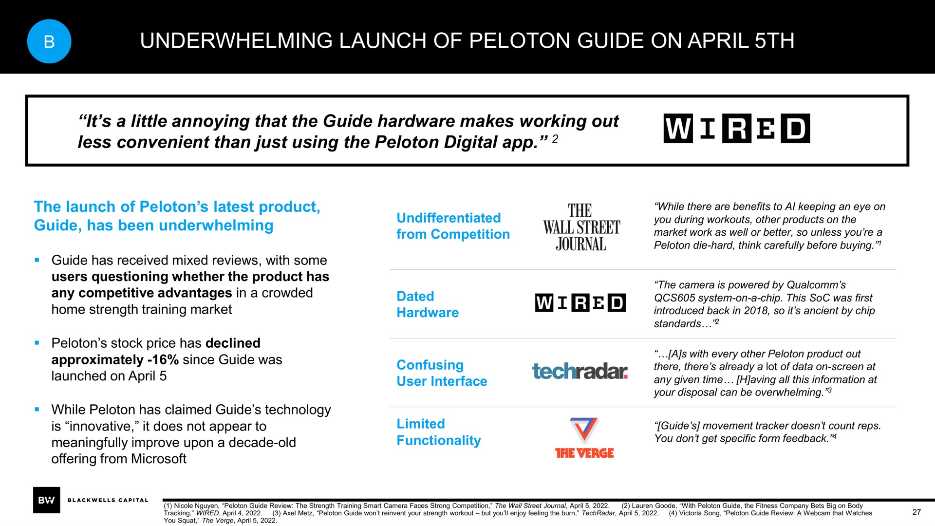 launch of peloton guide on it a little annoying that the guide hardware makes working out less convenient than just using the peloton digital | Blackwells Capital