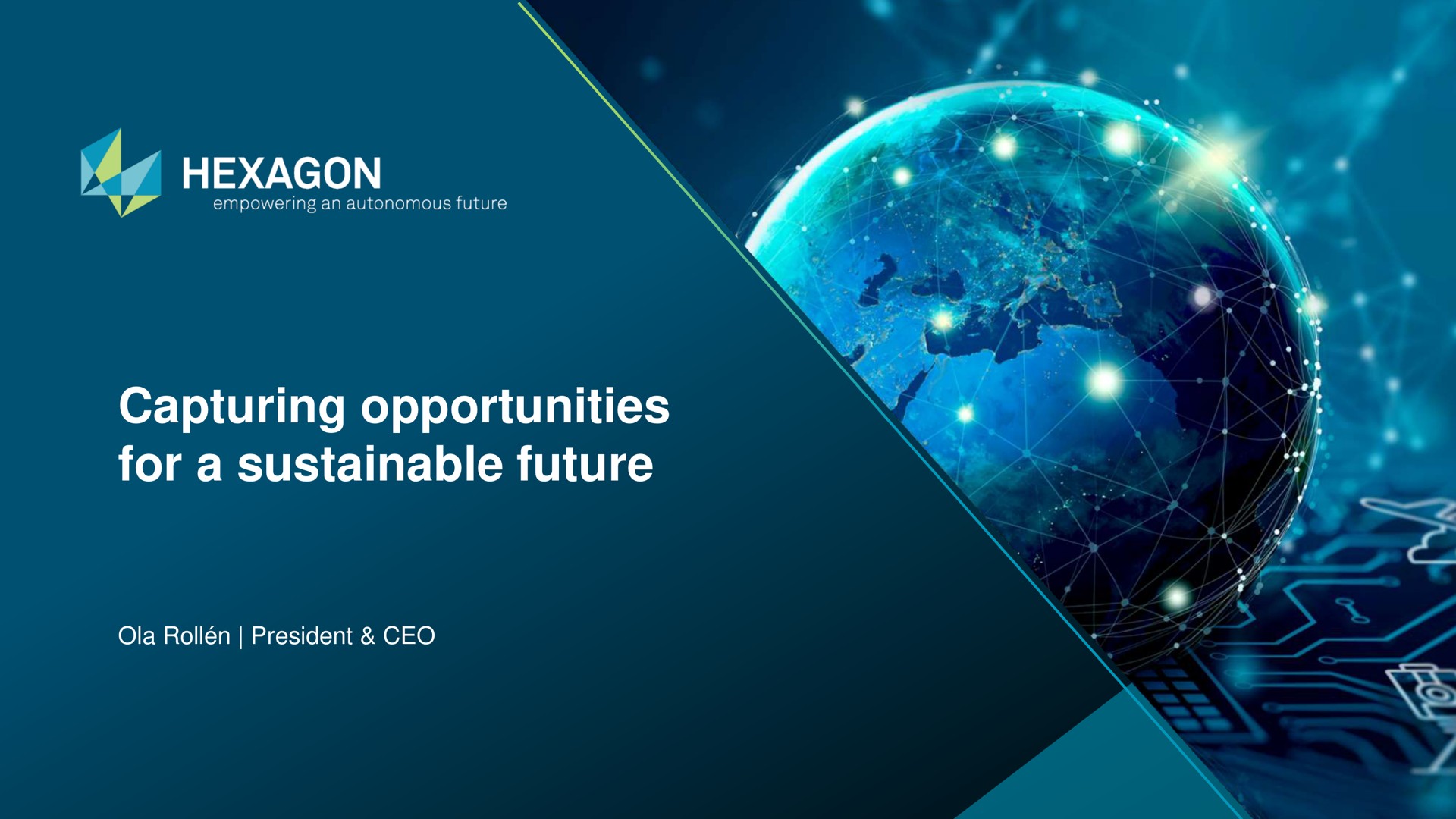 capturing opportunities for a sustainable future roll president hexagon | Hexagon