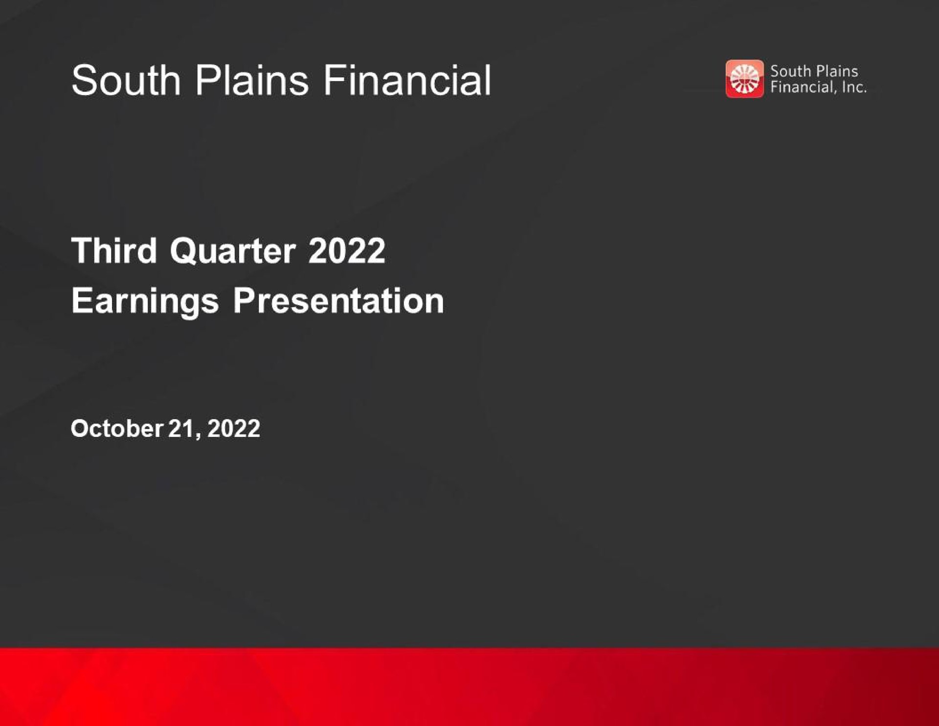 south plains financial third quarter earnings presentation | South Plains Financial