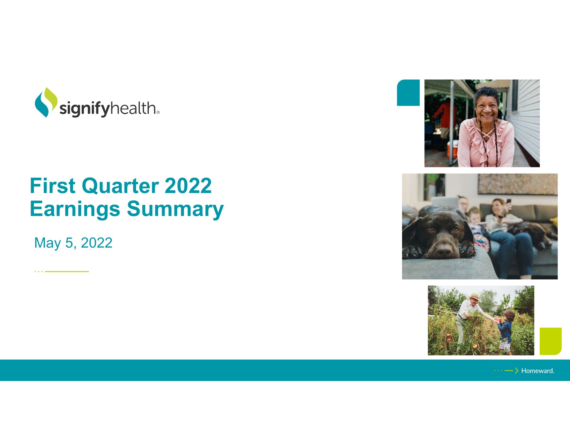 first quarter earnings summary may | Signify Health