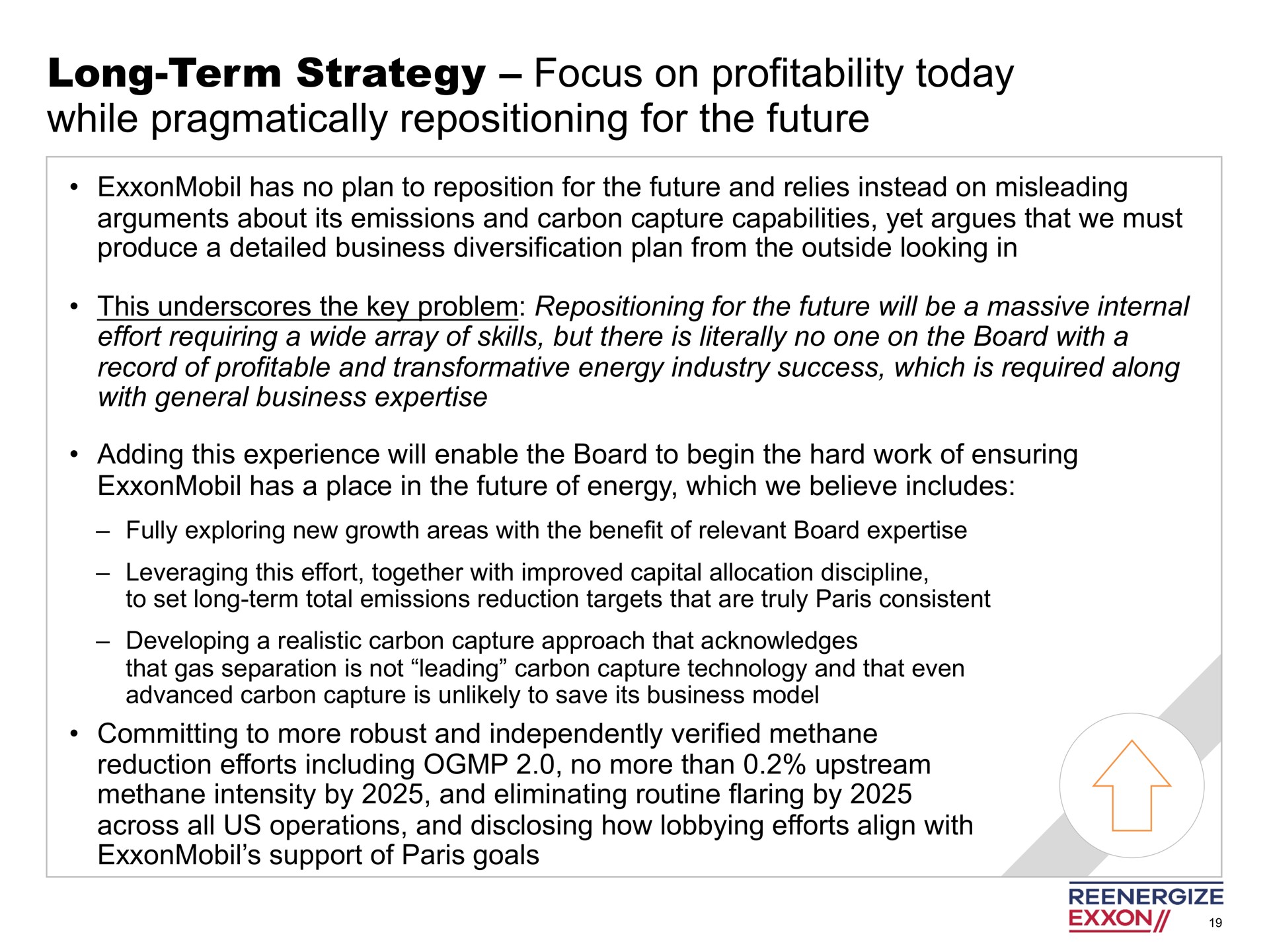 long term strategy focus on profitability today while pragmatically repositioning for the future | Engine No. 1