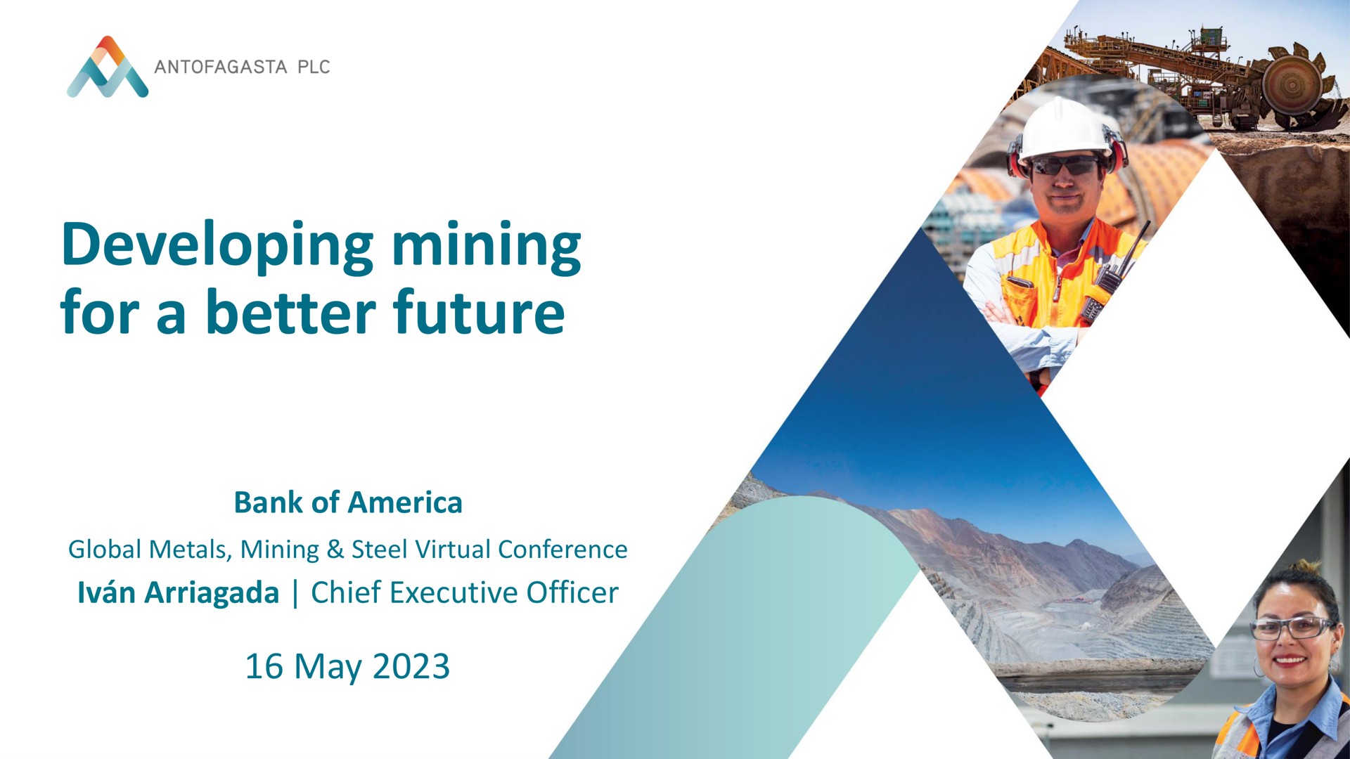 developing mining for a better future bank of chief executive officer may an | Antofagasta