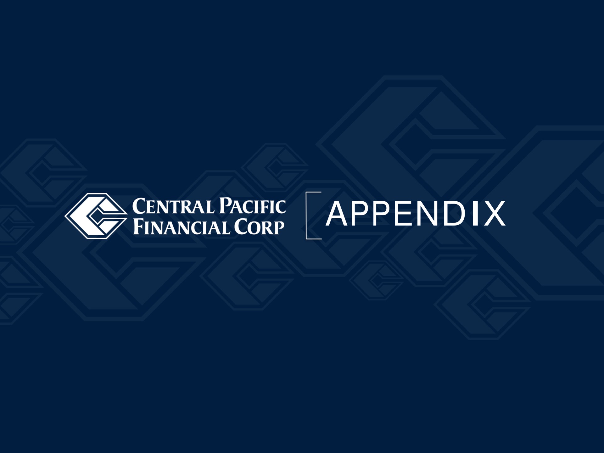 a appendix central pacific financial corp | Central Pacific Financial