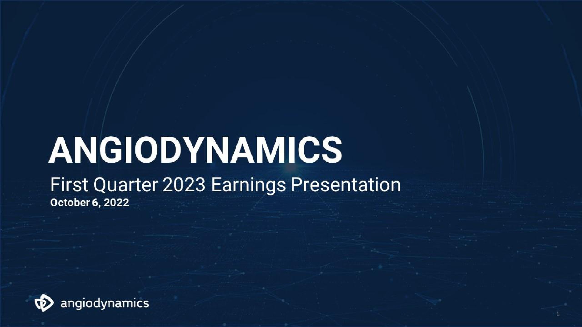 first quarter earnings presentation | Angiodynamics